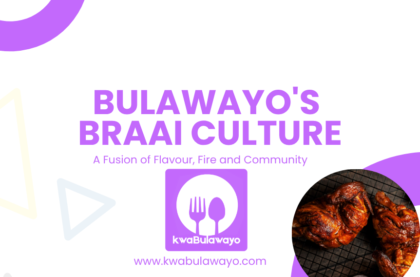 Bulawayo’s Braai Scene: A Fusion of Flavour, Fire and Community